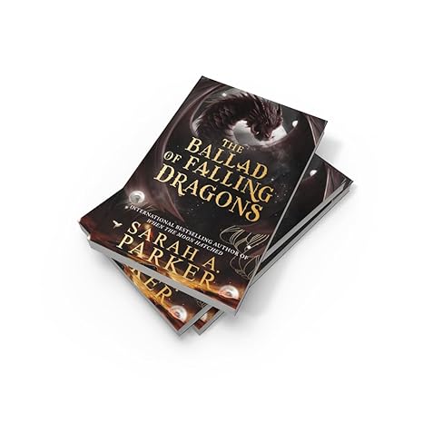 The Ballad of Falling Dragons: The new romantasy sequel from the No.1 SUNDAY TIMES bestselling author of WHEN THE MOON HATCHED (The Moonfall Series) - Image 2