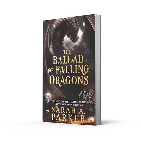 The Ballad of Falling Dragons: The new romantasy sequel from the No.1 SUNDAY TIMES bestselling author of WHEN THE MOON HATCHED (The Moonfall Series) - Image 3